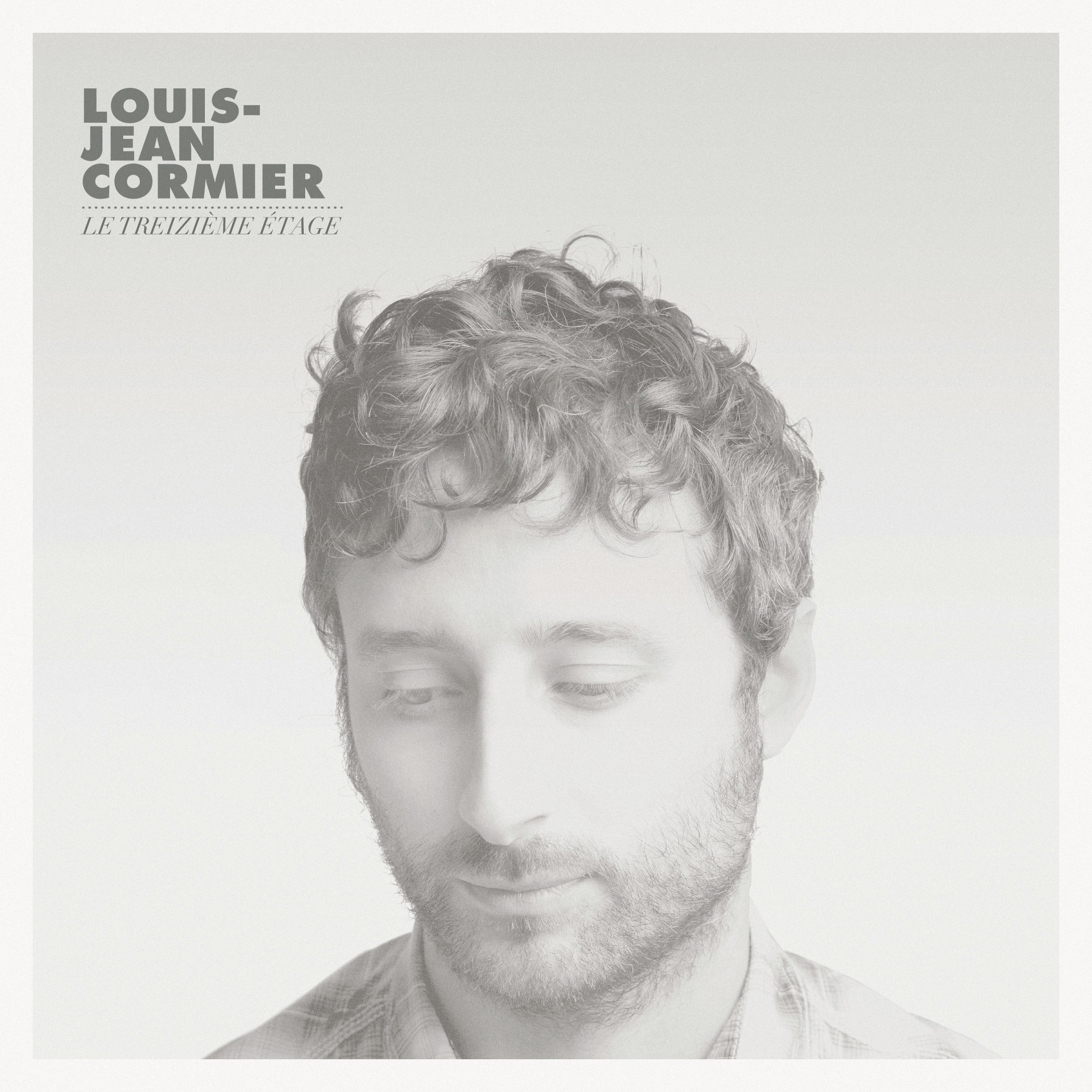 Louis Jean Cormier Le Treizieme Etage